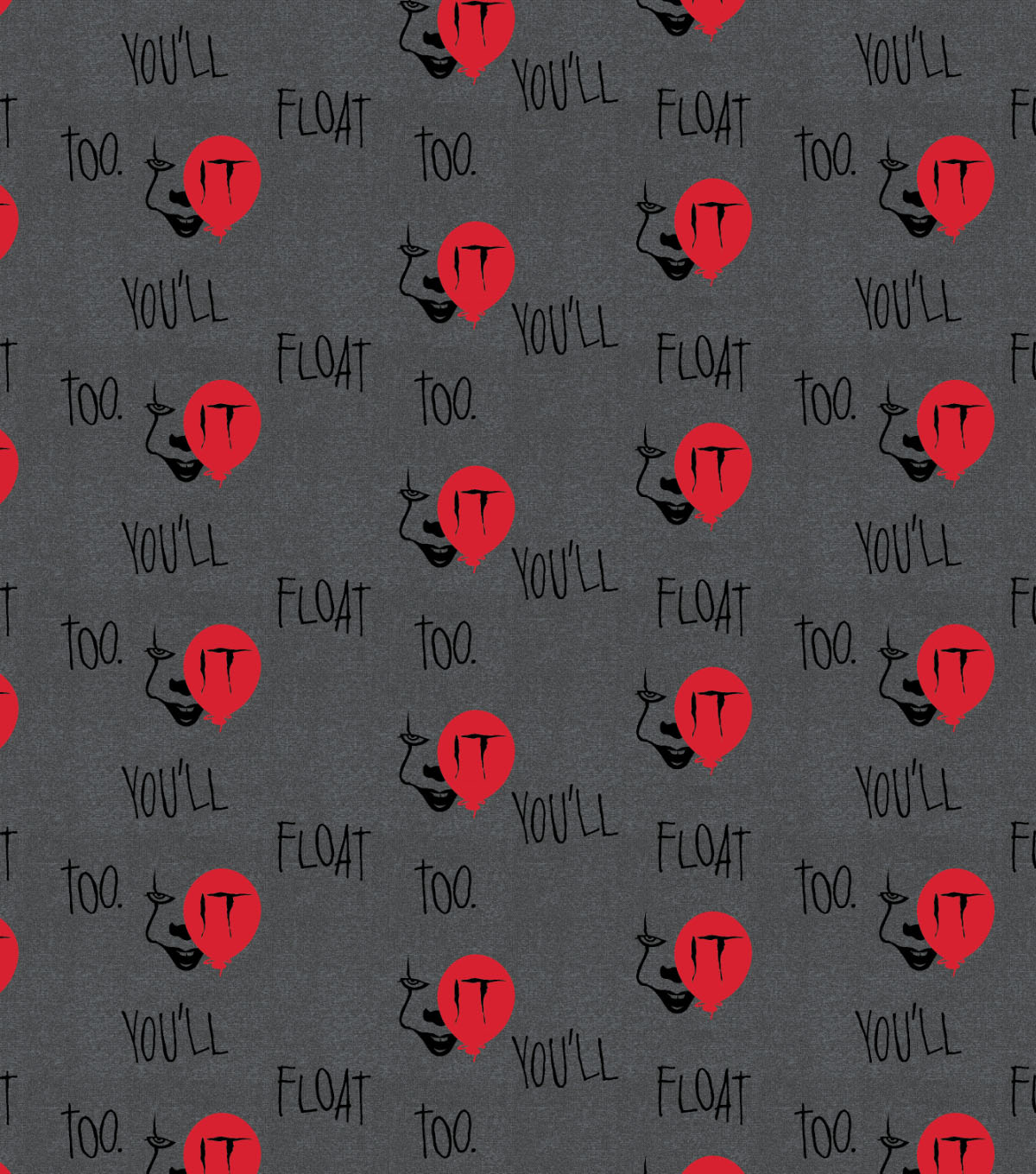 You'll Float Too - IT - Cotton Print (23300107)